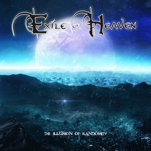 Exile Of Heaven : The Illusion of Randomity